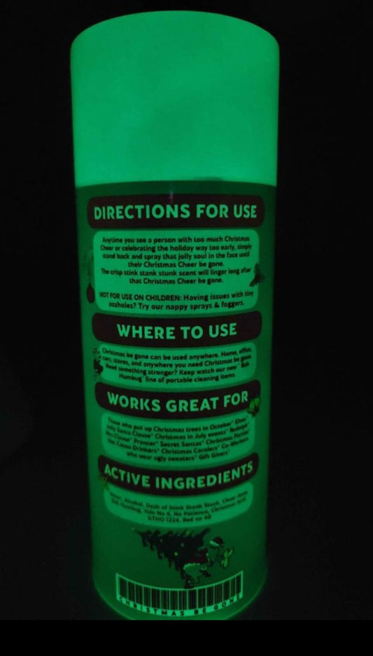 "Grinch" Glow In The Dark "Christmas Be Gone" 20 oz Tumbler